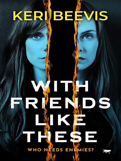 Title details for With Friends Like These by Keri Beevis - Wait list